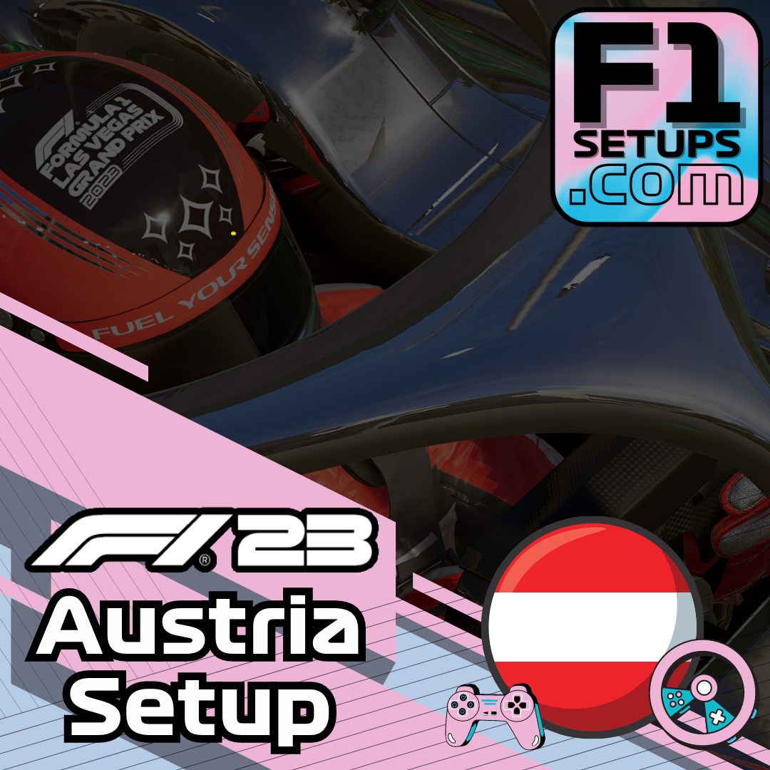 F1 23 Austria Setup Guide F1Setups